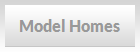Model Homes